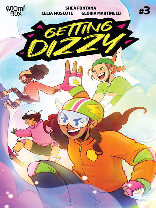 Title details for Getting Dizzy (2021), Issue 3 by Shea Fontana - Available